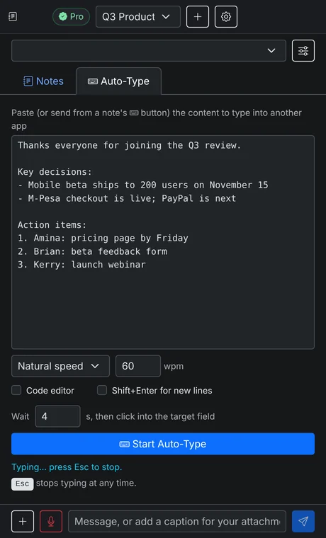 Auto-Type typing meeting notes into another app